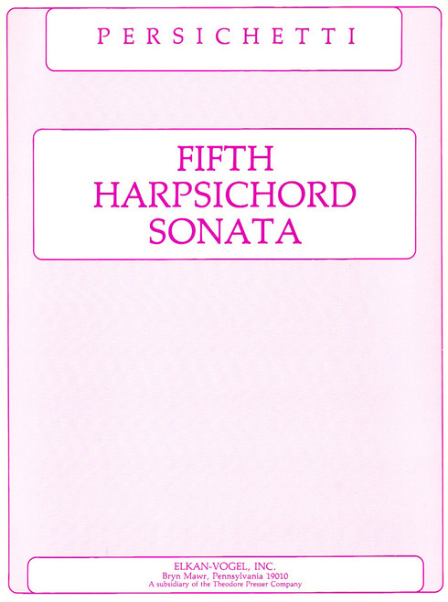 Persichetti, Fifth Harpsichord Sonata [CF:460-00082]