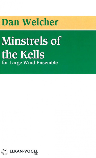 Welcher, Minstrels Of The Kells [CF:465-00002]