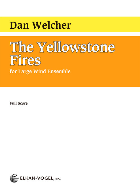 Welcher, The Yellowstone Fires [CF:465-00010]