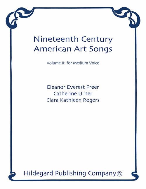 Nineteenth Century American Art Songs Vol. 2 [CF:491-00538]