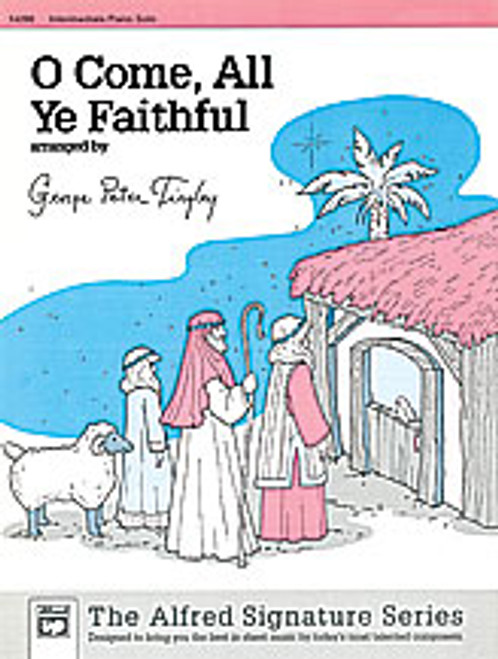 O Come, All Ye Faithful [Alf:00-14286]