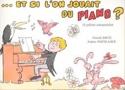Et Si L'On Jouait Du Piano [CF:510-02042]