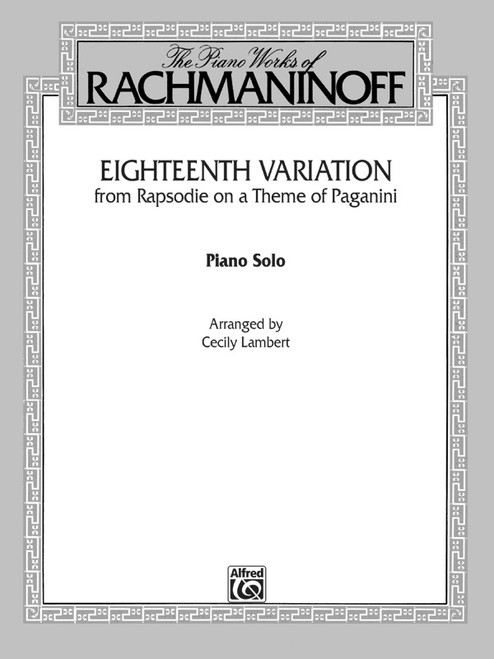 Eighteenth Variation <I>(Rhapsodie on a Theme of Paganini)</I> [Alf:00-F02064]