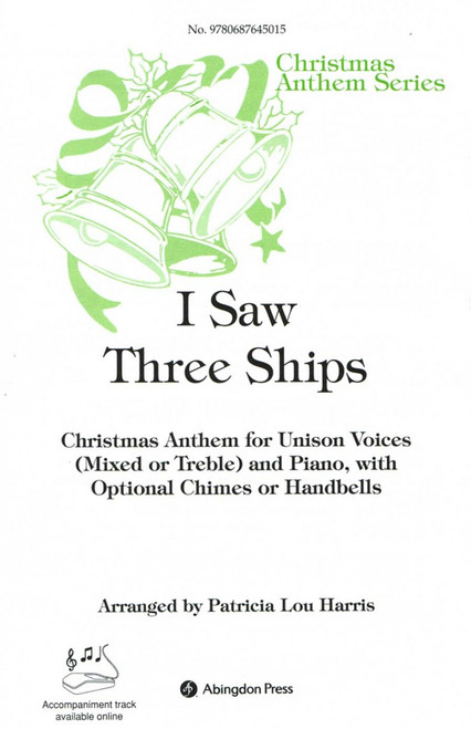 I Saw Three Ships Anthem [CF:712-40870]