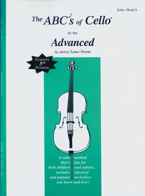 The Abcs Of Cello For The Advanced, Bk 3 [CF:ABC17]