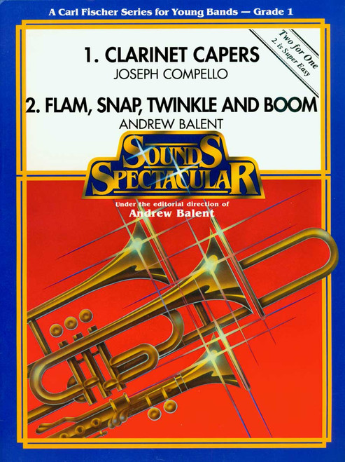 1. Clarinet Capers; 2. Flam, Snap, Twinkle and Boom [CF:BBS69]