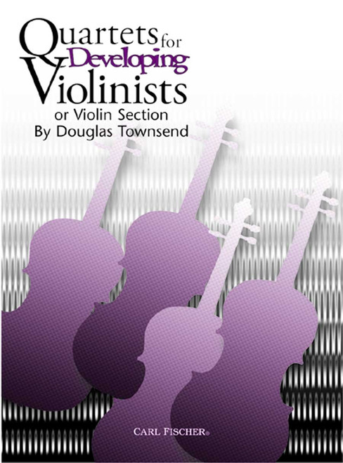 Townsend, Quartets For Developing Violinists [CF:BF7]