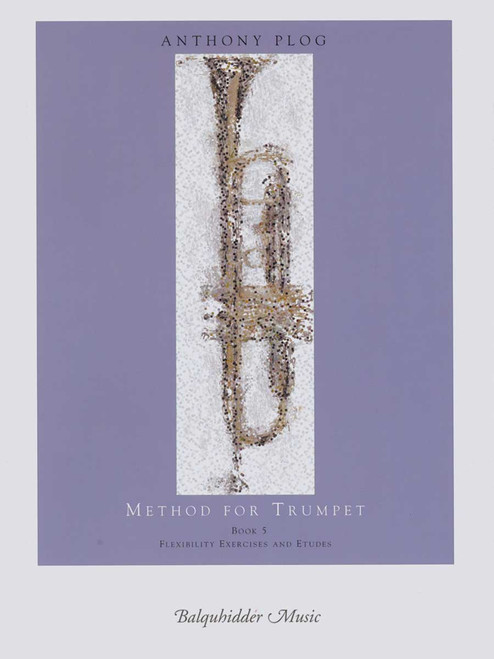 Plog, Method For Trumpet - Bk. 5 (Flexibility Exercises And Etudes) [CF:BQ84]