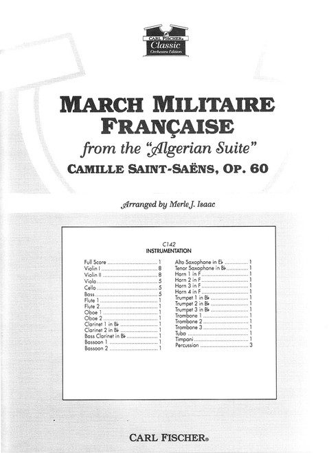 Saint-Saens, March Militaire Francaise, From The "Algerian Suite," Op. 60 [CF:C142F]