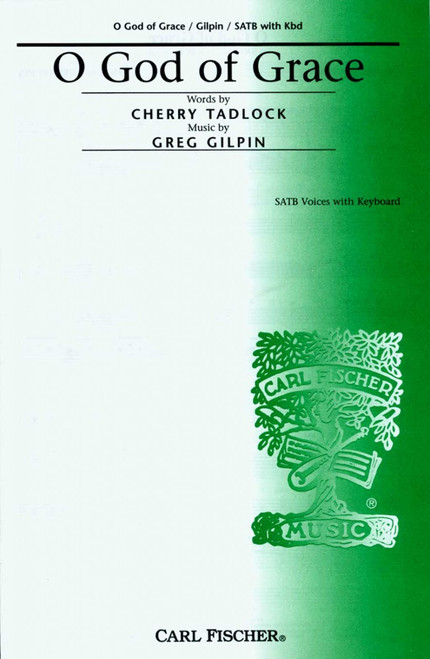 Gilpin, O God Of Grace [CF:CM8777]