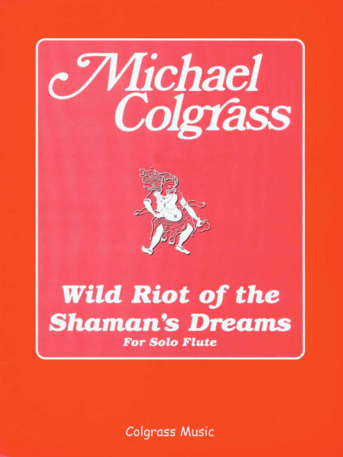 Wild Riot of the Shaman's Dreams [CF:COL1]