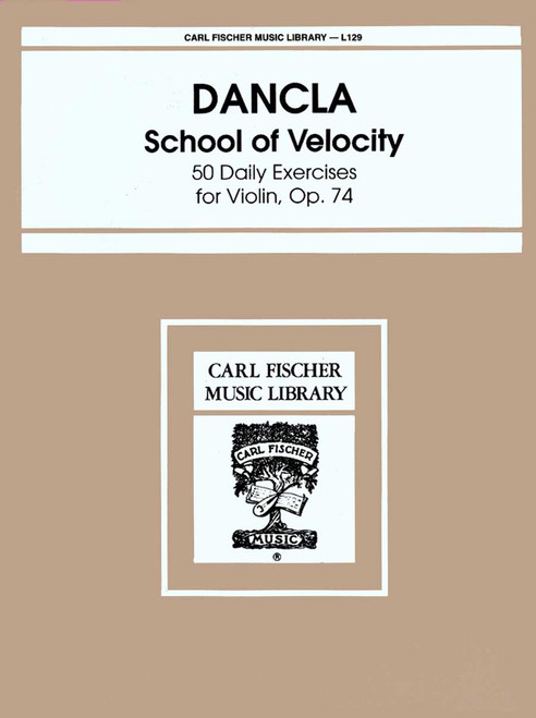Dancla, School Of Velocity [CF:L129]