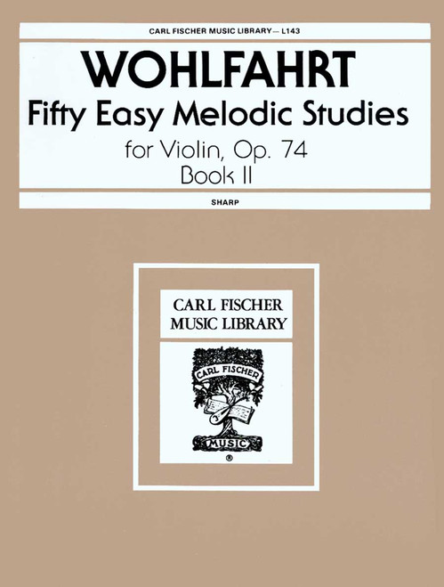 Wohlfahrt, Fifty Easy Melodic Studies [CF:L143]