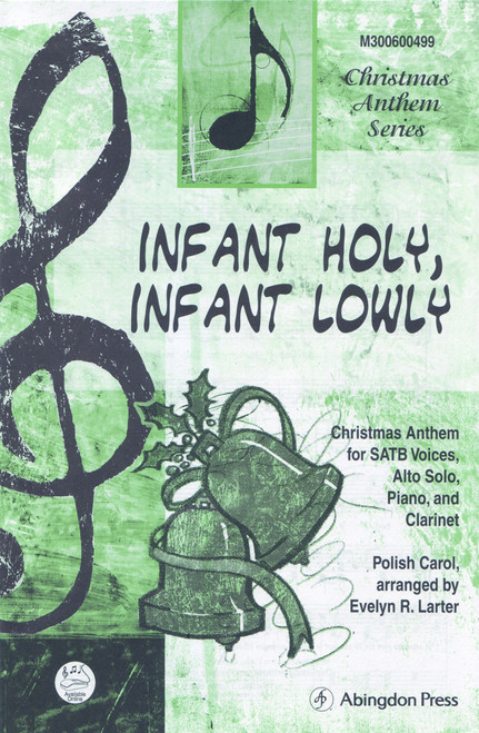 Infant Holy, Infant Lowly [CF:M300600499]