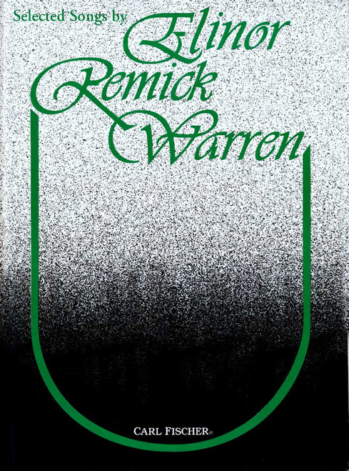 Selected Songs By Elinor Remick Warren [CF:O5096]