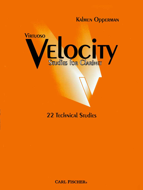 Opperman, Virtuoso Velocity Studies For Clarinet [CF:O5431]