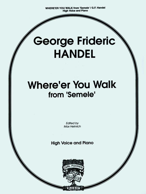 Handel, Where'Er You Walk [CF:S4648]