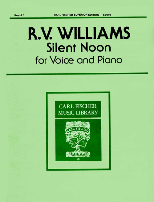 Vaughan Williams, Silent Noon [CF:S8016]