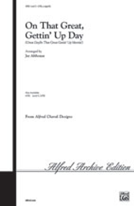 On That Great, Gettin' Up Day [Alf:00-4783]