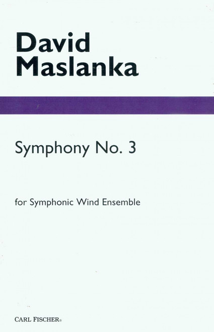 Maslanka, Symphony No. 3 [CF:SC61]