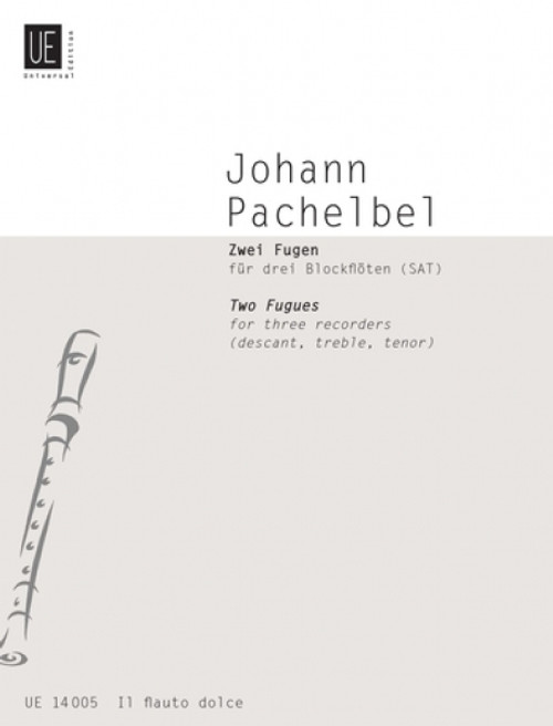 Pachelbel, 2 Fugues [CF:UE014005]