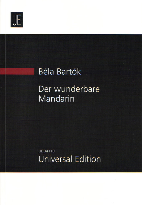 Bartok, Der Wunderbare Mandarin [CF:UE034110]