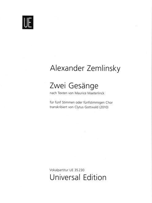 Zemlinsky, Zwei Gesänge [CF:UE035230]
