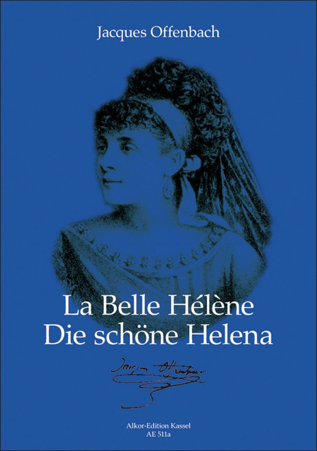 Offenbach, La belle Hélène - Die schöne Helena [Bar:AE511-90]