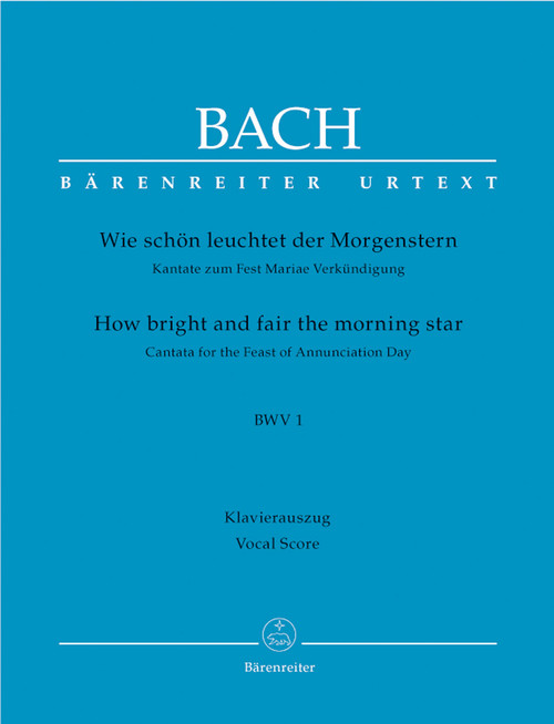 How bright and fair the morning star BWV 1 [Bar:BA10001-90]