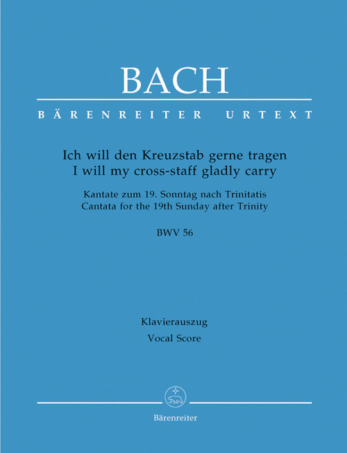 Bach, J.S. - I will my cross-staff gladly carry BWV 56 [Bar:BA10056-90]