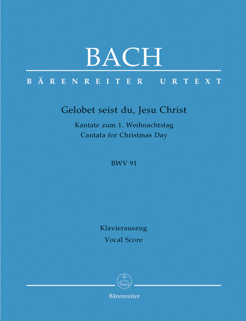 Bach, J.S. - Gelobet seist du, Jesu Christ BWV 91 [Bar:BA10091-90]