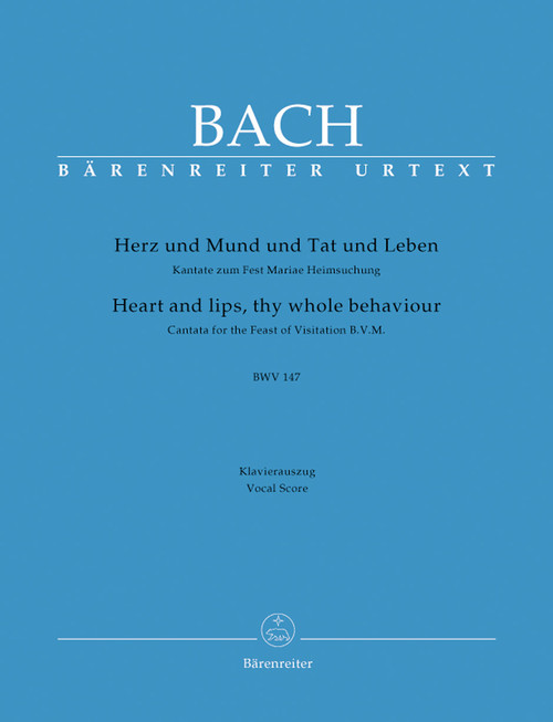 Bach, J.S. - Hearts and lips, thy whole behaviour BWV 147 [Bar:BA10147-90]