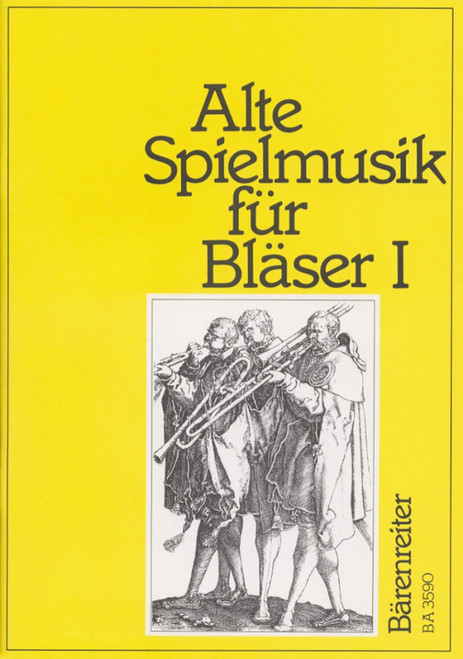Alte Spielmusik für Bläser, Band 1 [Bar:BA3590]