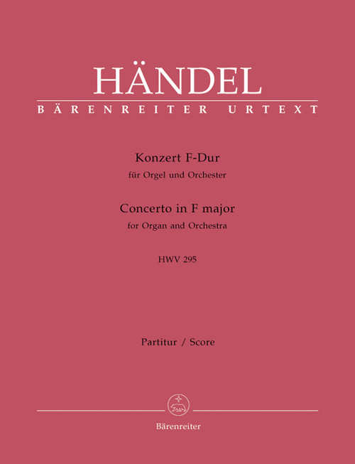 Concerto for Organ and Orchestra no. 13 in F major HWV 295 "The Cuckoo and the Nightingale" [Bar:BA4231]