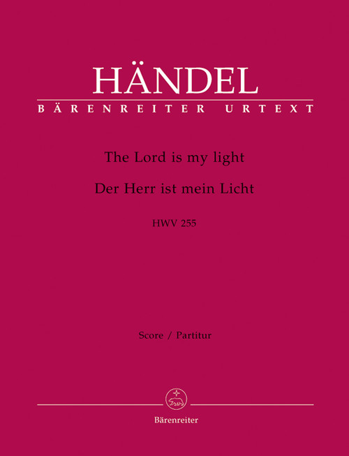The Lord is my light HWV 255 [Bar:BA4268]
