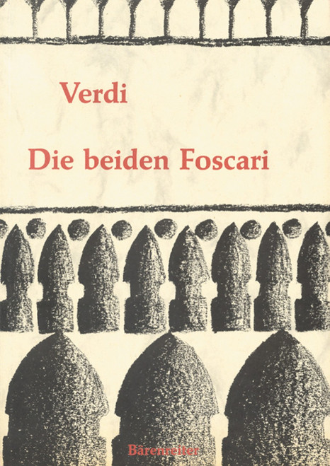 Verdi, Die beiden Foscari - Der Doge von Venedig - I due Foscari [Bar:BA4328-90]