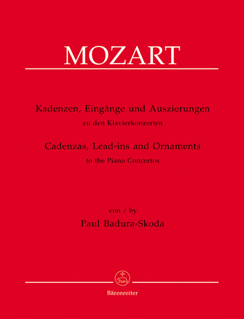 Badura-Skoda, Kadenzen, Eingänge und Auszierungen zu den Klavierkonzerten von Wolfgang Amadeus Mozart [Bar:BA4461]
