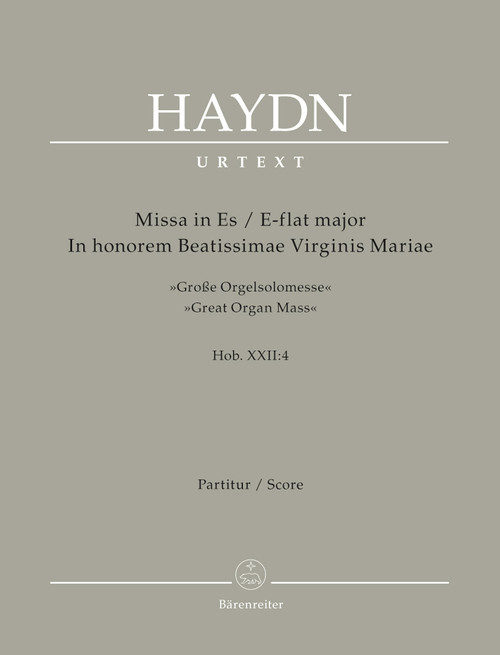 Missa in honorem Beatissimae Virginis Mariae in E-flat major Hob. XXII:4 "Great Organ Mass" [Bar:BA4646]