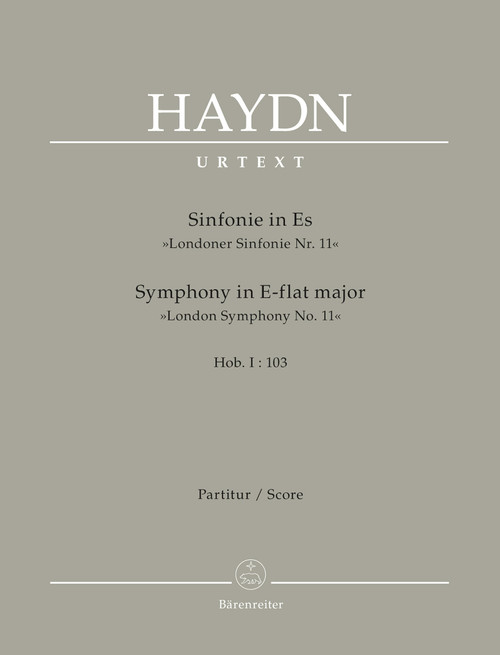 London Symphony no. 11 in E-flat major Hob.I:103 "The Drumroll" [Bar:BA4667-01]