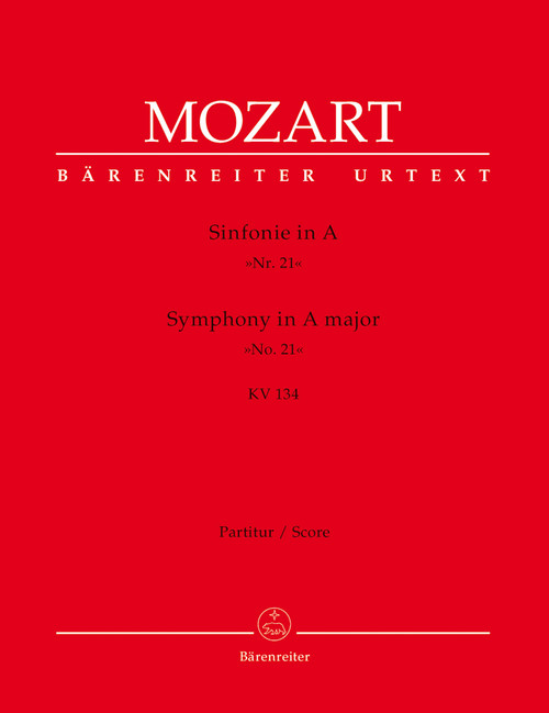 Mozart, Symphony No. 21 A major KV 134 [Bar:BA4718]