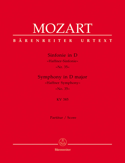 Mozart, Symphony No. 35 D major KV 385 'Haffner Symphony' [Bar:BA4781]