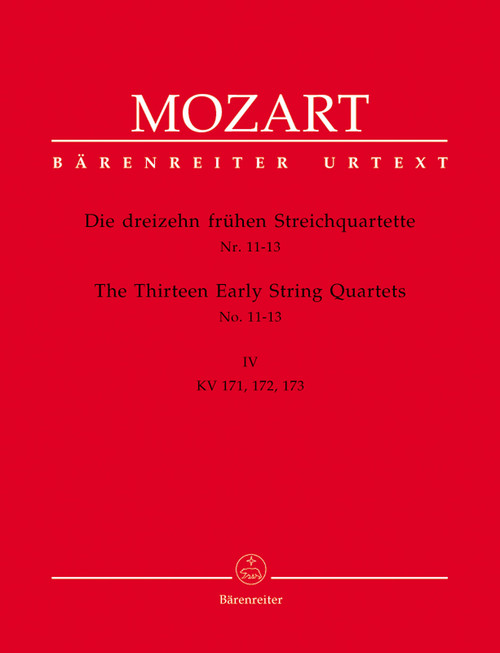 The Thirteen Early String Quartets, Volume IV K. 171, 172, 173 [Bar:BA4850]