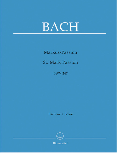 St. Mark Passion BWV 247 [Bar:BA5209]