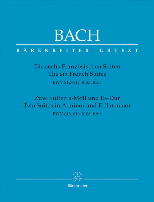 Bach, J.S. - The Six French Suites / Two Suites in A minor and E-flat major [Bar:BA5219]