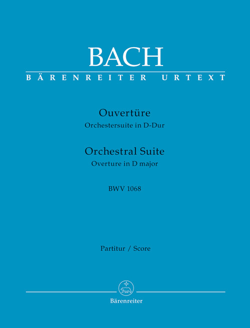 Bach, Ouverture (Orchestersuite) D major BWV 1068 [Bar:BA5254]