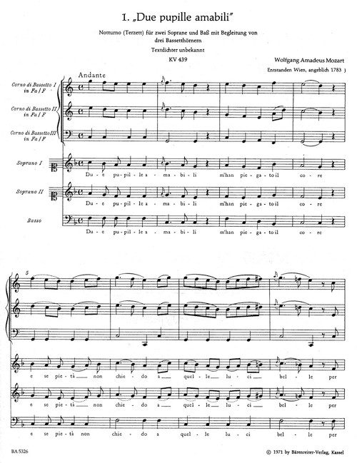 Six Notturni (Canzonette) for 2 Sopranos and Bass accompanied by 3 Bassett Horns i.e. 2 Clarinets and Bassett Horn K. 346 (439a), 436, 437, 438, 439, 549 [Bar:BA5326]