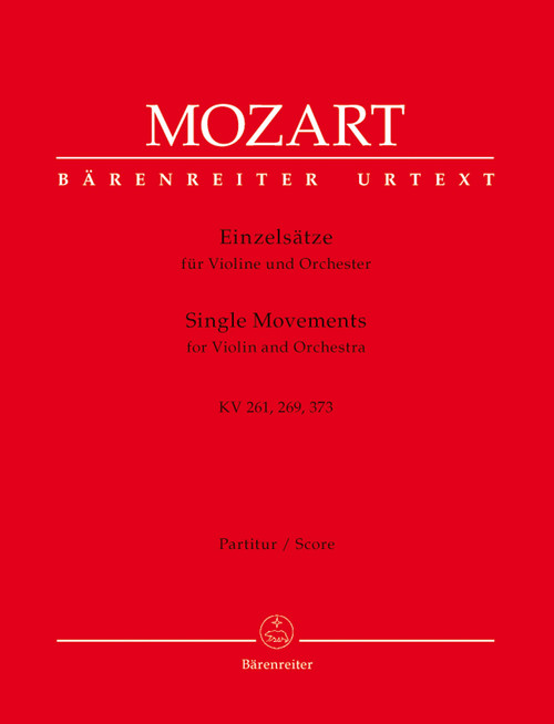 Single Movements for Violin and Orchestra K. 261, 269 (261a), 373 [Bar:BA5379]