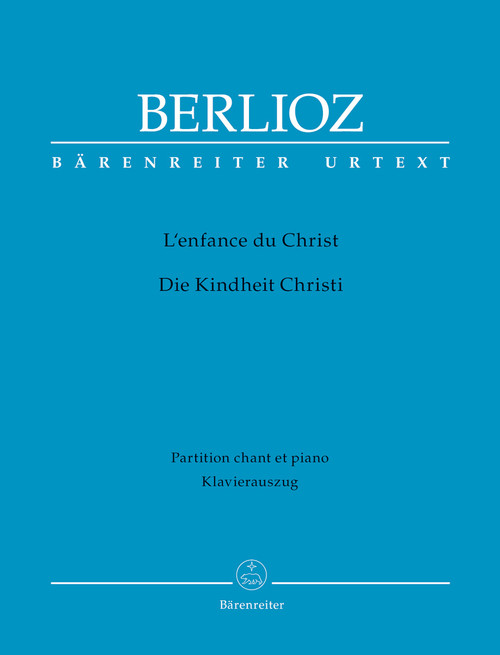 L'enfance du Christ op. 25 Holoman 130 [Bar:BA5451-90]
