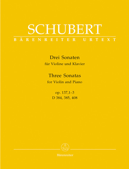Schubert, Three Sonatas for Violin and Piano op. 137, 1-3 [Bar:BA5606]
