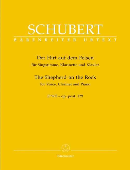 The Shepherd on the Rock for Voice, Clarinet and Piano op. post. 129 D 965 [Bar:BA5619]